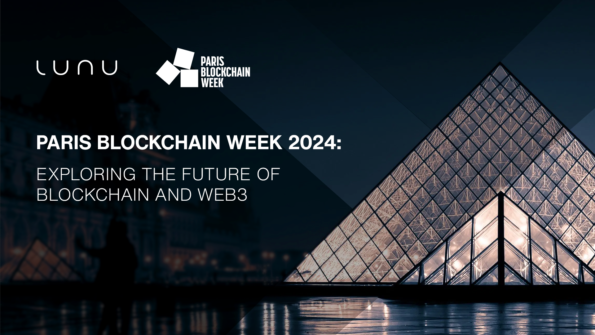 Paris Blockchain Week 2024: Exploring the Future of Blockchain and Web3